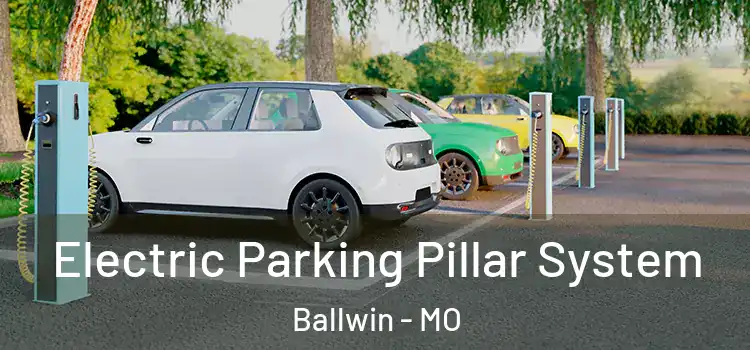  Electric Parking Pillar System Ballwin - MO